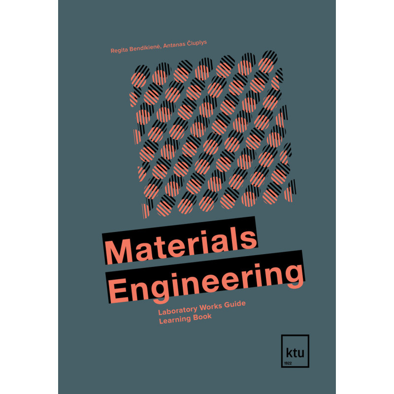 Materials Engineering. Laboratory Works Guide